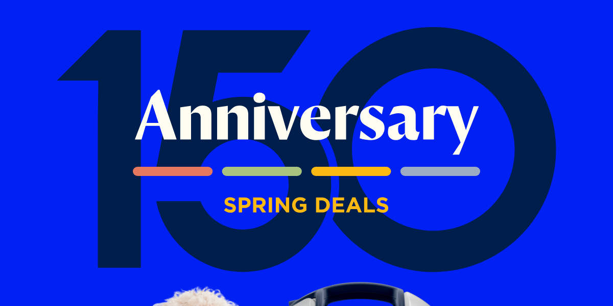 150th Anniversary Spring clean deals